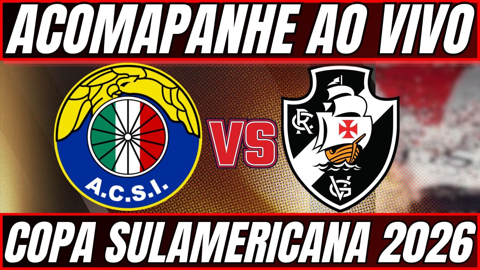 AUDAX ITALIANO X VASCO AO VIVO